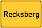 Place name sign Recksberg, Niederbayern