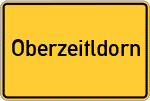 Place name sign Oberzeitldorn, Donau