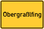 Place name sign Obergraßlfing