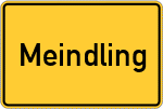 Place name sign Meindling