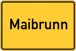 Place name sign Maibrunn