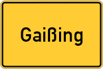Place name sign Gaißing, Niederbayern
