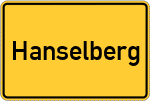 Place name sign Hanselberg