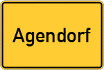 Place name sign Agendorf, Kreis Straubing