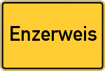 Place name sign Enzerweis, Niederbayern