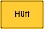 Place name sign Hütt, Niederbayern