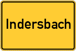 Place name sign Indersbach, Niederbayern