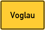 Place name sign Voglau, Niederbayern