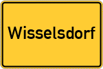 Place name sign Wisselsdorf, Niederbayern