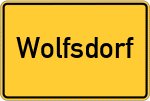 Place name sign Wolfsdorf