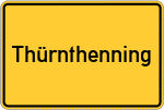 Place name sign Thürnthenning