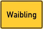 Place name sign Waibling