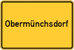 Place name sign Obermünchsdorf, Kreis Landau an der Isar