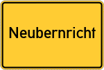 Place name sign Neubernricht, Oberpfalz