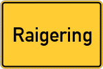 Place name sign Raigering