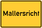 Place name sign Mallersricht