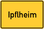 Place name sign Ipflheim, Oberpfalz