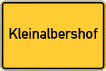 Place name sign Kleinalbershof