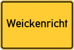 Place name sign Weickenricht