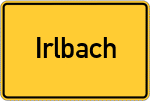 Place name sign Irlbach, Kreis Amberg, Oberpfalz