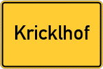 Place name sign Kricklhof, Oberpfalz