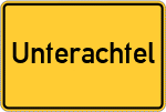 Place name sign Unterachtel