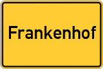Place name sign Frankenhof