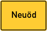 Place name sign Neuöd