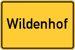 Place name sign Wildenhof, Oberpfalz