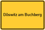 Place name sign Döswitz am Buchberg