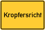 Place name sign Kropfersricht