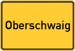 Place name sign Oberschwaig