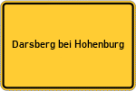 Place name sign Darsberg bei Hohenburg