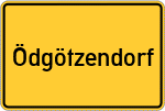 Place name sign Ödgötzendorf