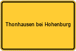 Place name sign Thonhausen bei Hohenburg