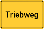 Place name sign Triebweg