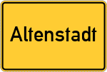 Place name sign Altenstadt, Oberpfalz