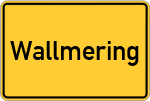 Place name sign Wallmering
