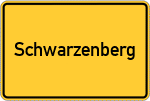 Place name sign Schwarzenberg