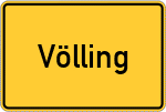 Place name sign Völling, Oberpfalz
