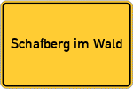 Place name sign Schafberg im Wald