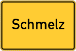 Place name sign Schmelz, Oberpfalz