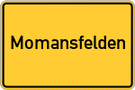 Place name sign Momansfelden