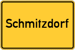 Place name sign Schmitzdorf