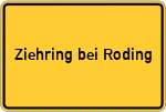 Place name sign Ziehring bei Roding