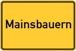 Place name sign Mainsbauern, Oberpfalz