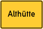 Place name sign Althütte