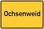 Place name sign Ochsenweid