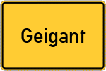 Place name sign Geigant