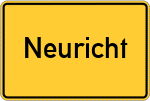 Place name sign Neuricht